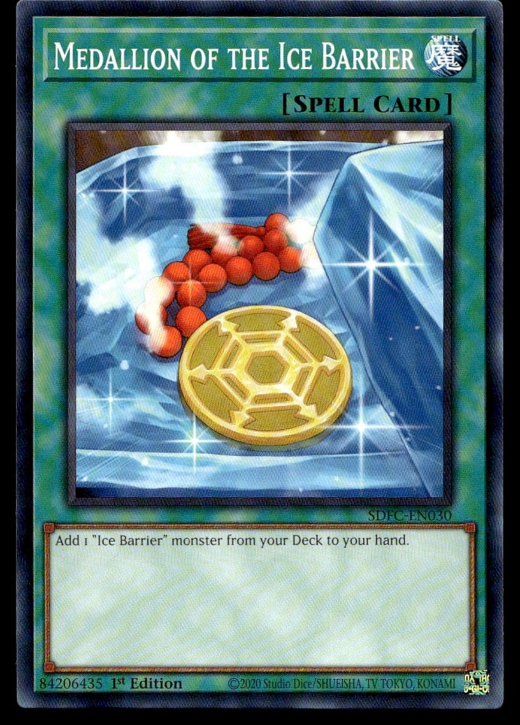 Medallion of the Ice Barrier - SDFC-EN030 - 1st Edition - YuGiOh