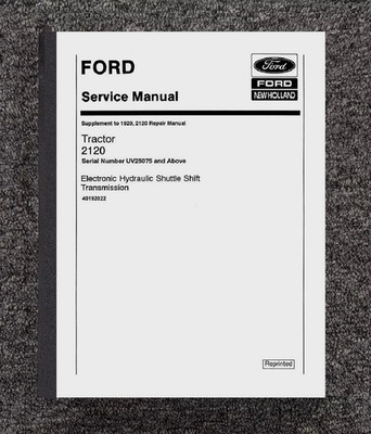 2120 TRACTOR Shuttle Shift Transmissions 2120 TRACTOR SERVICE REPAIR MANUAL UV25