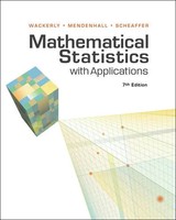 Student Solutions Manual For Wackerly/Mendenhall/Scheaffer's Mathematical...