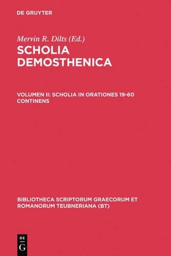 Demosthenes Scholia Demosthenica, vol. II (Hardback)