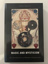 Magic and Mysticism Introduction to Western Esotericism by Arthur Versluis Hard