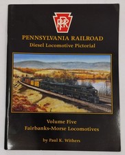 Pennsylvania Railroad Diesel Locomotive Pictorial, Vol. 5 Paperback Book EX