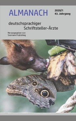 ALMANACH deutschsprachiger Schriftsteller-rzte 2020/1 by Und 25 Weitere Autorinn