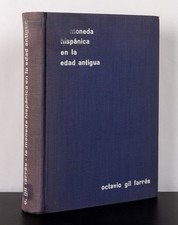 La Moneda Hispanica en la Edad Antigua, by Octavio Gil Farres.