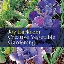 Creative Vegetable Gardening By Joy Larkcom. 9781845339241