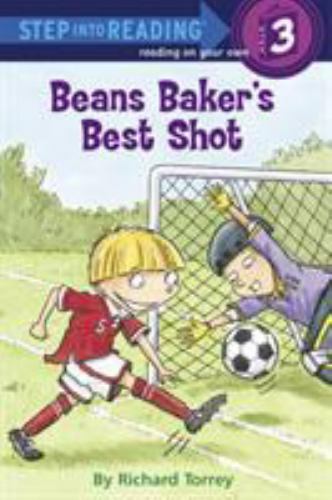 Beans Baker's Best Shot; Step into Rea- 9780375828393, paperback, Richard Torrey