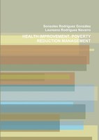 Health Improvement AND Poverty Reduction Management GonzáLez (U. A.) Taschenbuch