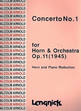 Horn Concerto Nr 1 | Malcolm Arnold | Buch | Alfred Lengnick | EAN 9790215204065