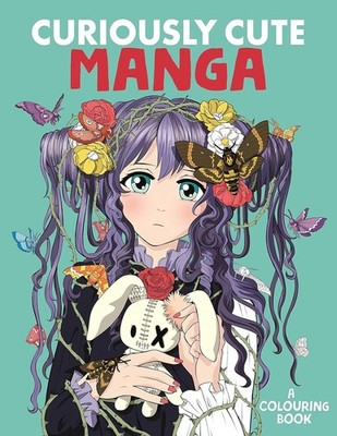 Manga Colouring Book Curiously Cute A4 NEW Paperback Advanced age 8 - adult