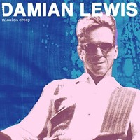 Damian Lewis - Mission Creep - Vinyl Record 12 Inch Record - F600Z