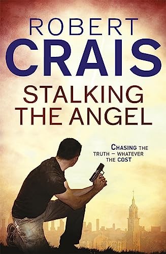 Stalking The Angel (Cole & Pike) by Robert Crais (PB 2011) - Image 3