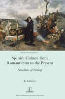 Jo Labanyi | Spanish Culture From Romanticism To The Present | Buch | Englisch