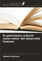 Naboth Kuzonyei | El Patrimonio Cultural Como Motor Del Desarrollo Humano | Buch