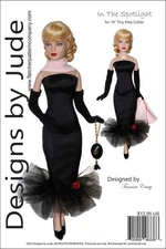 In the Spotlight, A Doll Clothes Sewing Pattern 10" Tiny Kitty Dolls, Tonner