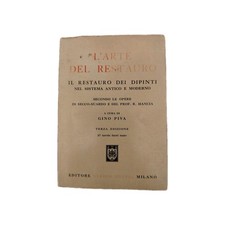 Piva L'arte del restauro nel sistema antico e moderno Hoepli 1980