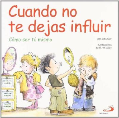 Cuando no te dejas influir: Cmo ser tu mismo - Paperback By Aver, Jim - GOOD