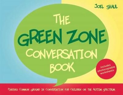 The Green Zone Conversation Book: Finding Common Ground in Conversation for: New