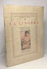 La lingère - coll. nationale des métiers et professions à l'usage de la