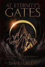 At Eternity's Gates by David Green Paperback Book