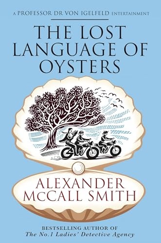 Alexander Mccall Smi - Lost Language Of Oysters - Hardback - G245Z-image