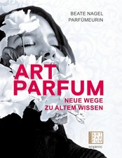 Beate Nagel | Art parfum | Buch | Deutsch (20...