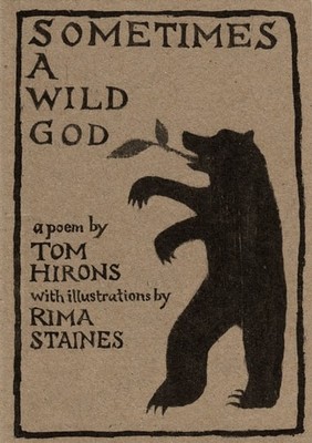 Sometimes a Wild God, Hirons, Tom, Good Book
