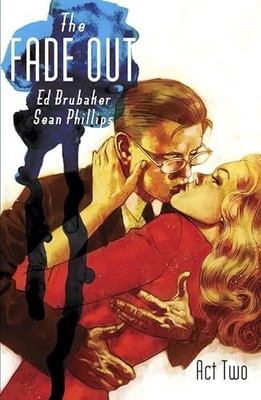 The Fade Out Volume 2 (FADE OUT TP), Brubaker, Ed