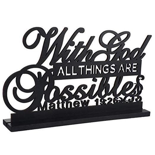 Inspirational Table Art with God All Things are Possible Positive Sign Home