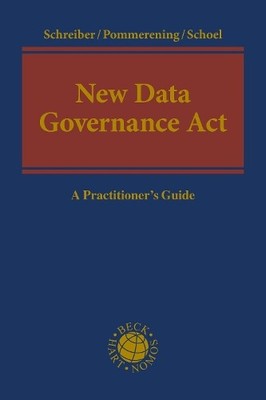 Kristina Schreiber New Data Governance Act (Gebundene Ausgabe)