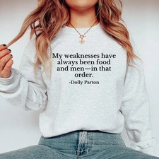 Dolly Parton Quote Sweatshirt Women Country Music Fan Gift Crew