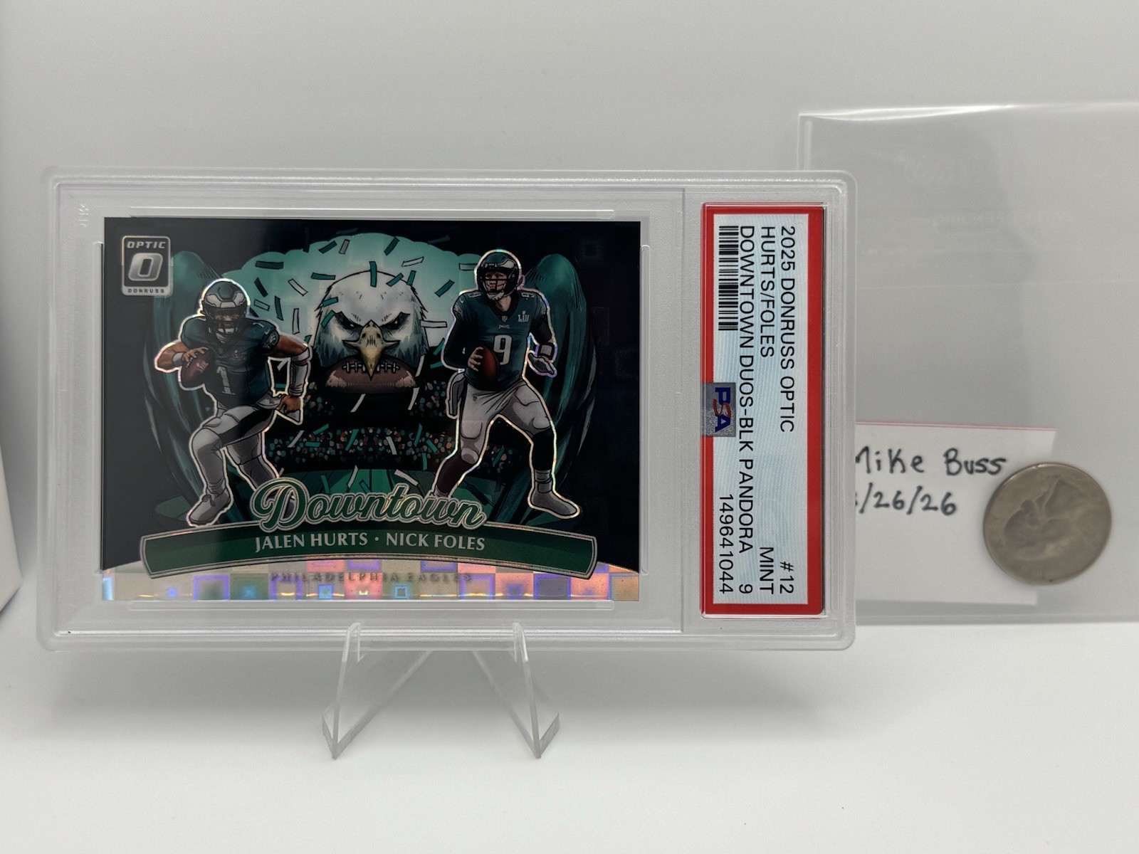 2025 Optic Dual Downtown Hurts/Foles BlackPandora 02/25(Date they WON SB!) PSA9