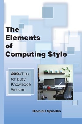 Diomidis Spinel The Elements of Computing Style: 200+ Ti (Paperback) (UK IMPORT)