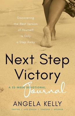 Angela Kelly | Next Step Victory Journal | Taschenbuch | Englisch (2024)