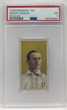1909-11 American Tobacco Company T206 White Border Mickey Doolin #NNO PSA 1