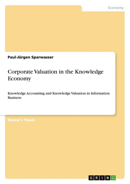Corporate Valuation In The Knowledge Economy Paul-JüRgen Sparwasser Taschenbuch-image