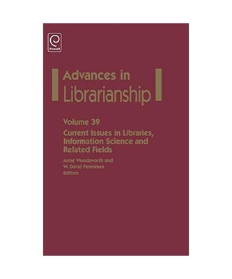 Current Issues in Libraries, Information Science and Related Fields