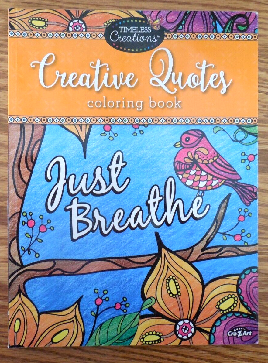 Creative Quotes Coloring Book by Timeless Creations, Paperback