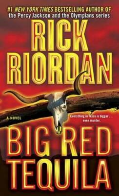 #ad Big Red Tequila Mass Market Paperback By Riordan Rick GOOD $4.39