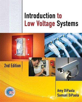 Introduction to Low Voltage Systems by Sam Dipaola