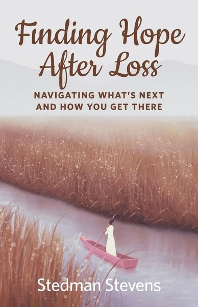 Stedman Stevens | Finding Hope After Loss | Taschenbuch | Englisch (2026)-image