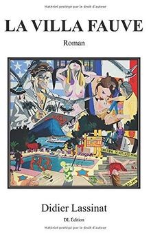 LA VILLA FAUVE von LASSINAT, Didier | Buch | Zustand gut