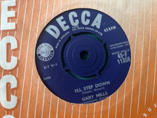 Gary Mills - I'll Step Down / Your Way Is My Way - Decca F 11358 - 1961 - Ex