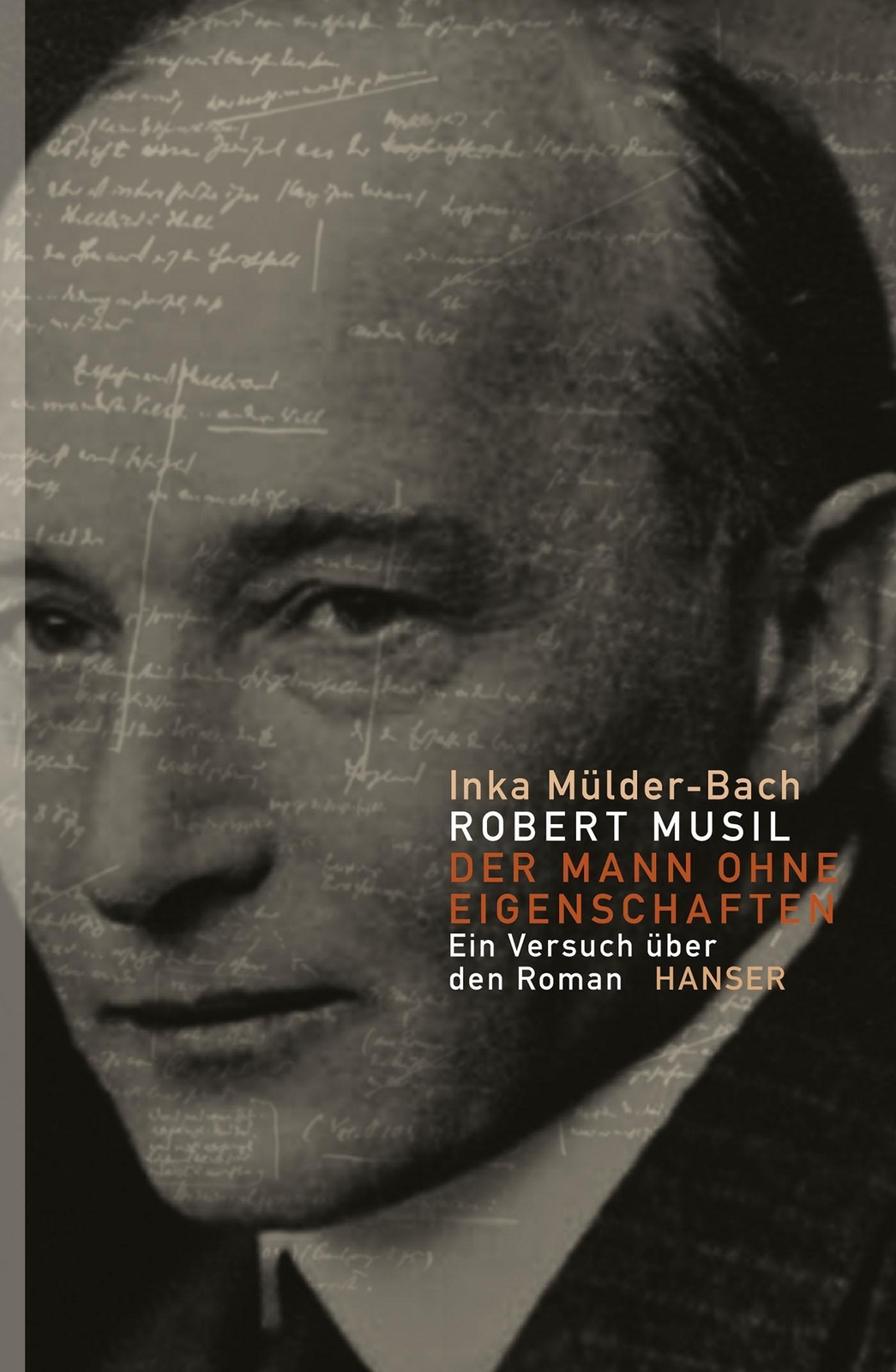 Robert Musil: Der Mann Ohne Eigenschaften Inka Mülder-bach