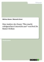 "Eine Analyse Des Essays \"Was Macht Erfolgreichen Unterricht Aus?\" Von Prof. Dr"