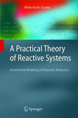 A Practical Theory of Reactive Systems R. Kurki-Suonio
