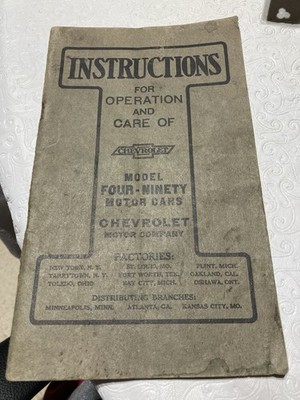 Chevrolet Model Four Ninety Instructions Operation and Care Orig. Manual