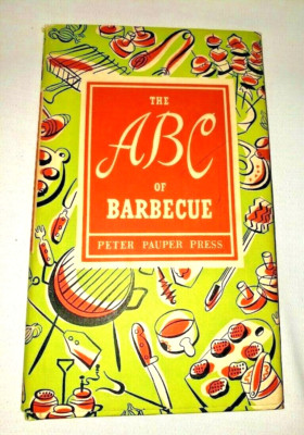 The ABC of Barbecue by Peter Pauper Press with dust cover