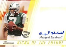 Marquel Blackwell autographed Football Card 2003 Topps Signs of the Future #SFMB