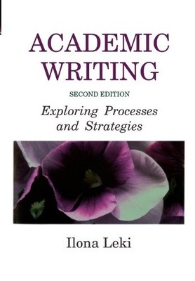 Ilona Leki Academic Writing (Taschenbuch) Academic Writing