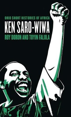 Roy Doron Toyin Falola Ken Saro-Wiwa (Paperback) (UK IMPORT)